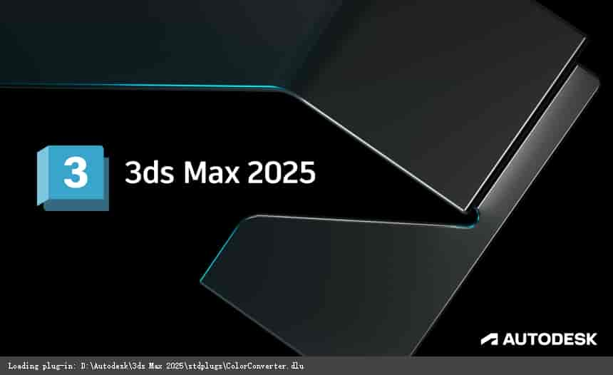 3Dmax 2025.3（附安装教程）3D建模软件 简体开心版安装图文教程